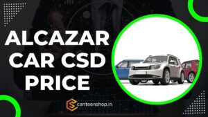 Alcazar CSD Price