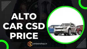 Alto CSD Price