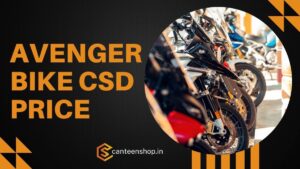 Avenger CSD Price