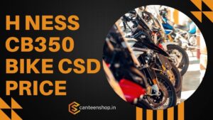H Ness CB350 CSD Price