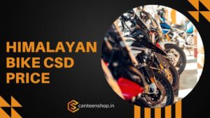 Himalayan CSD Price