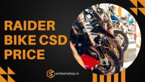 Raider CSD Price