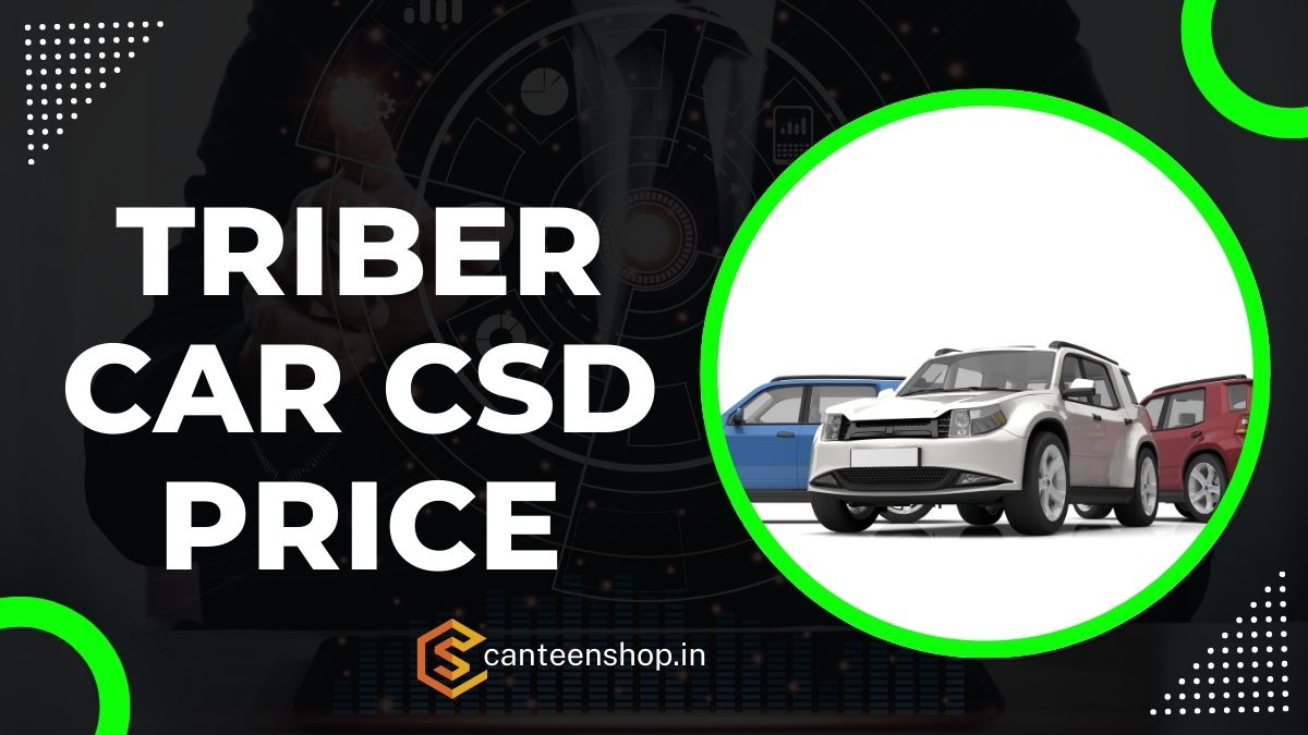 Triber CSD Price