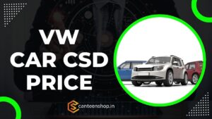 Volkswagen CSD Car Price List
