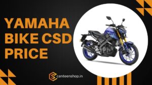 Yamaha Bike CSD Price