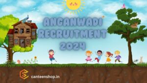 Anganwadi Recruitment 2024