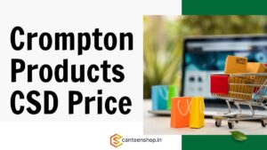 Crompton Products CSD Price