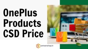 OnePlus Products CSD Price