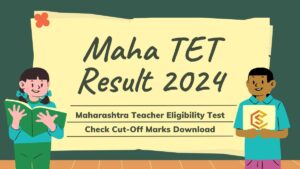 Maha TET Result 2024